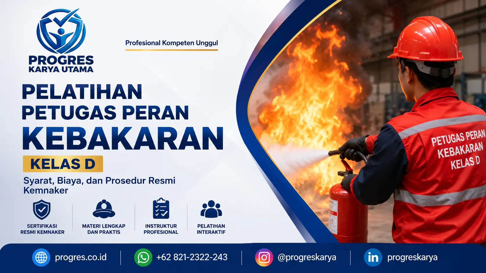 Pelatihan Petugas Peran Kebakaran (Kelas D): Syarat, Biaya, dan Prosedur Resmi Kemnaker