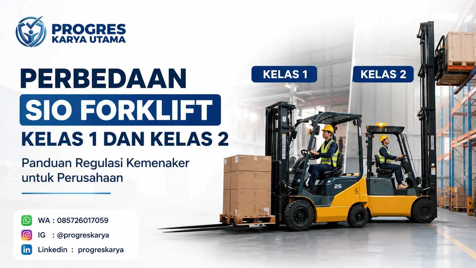 Perbedaan SIO Forklift Kelas 1 dan Kelas 2: Panduan Regulasi Kemenaker untuk Perusahaan