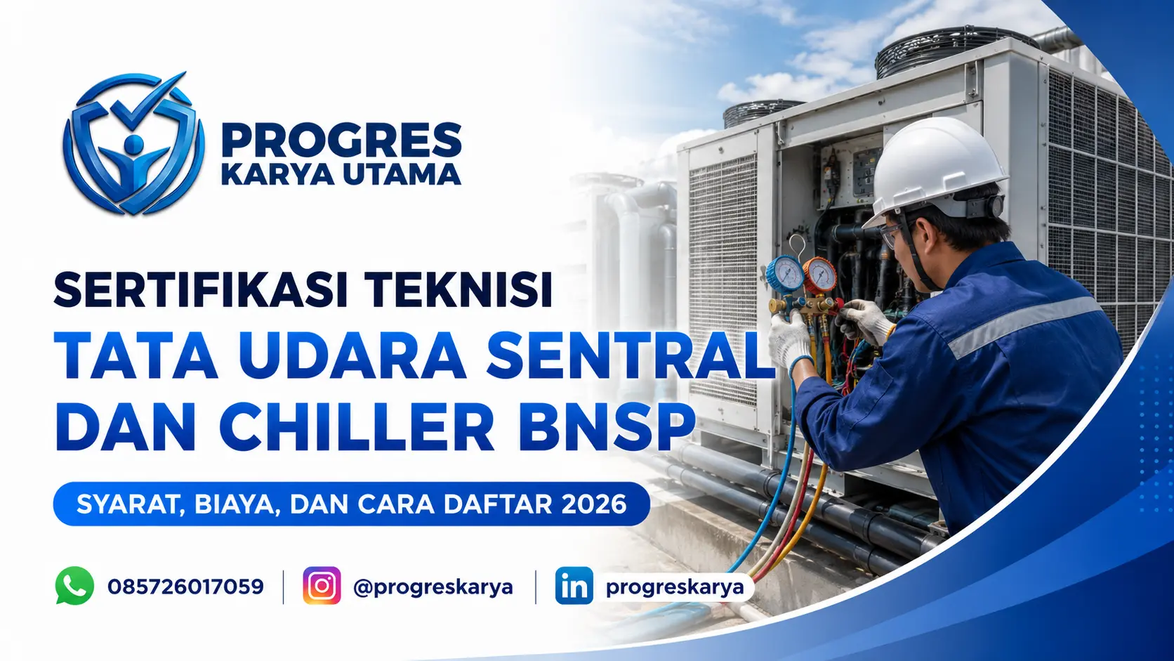 Sertifikasi Teknisi Tata Udara Sentral dan Chiller BNSP: Syarat, Biaya, dan Cara Daftar 2026